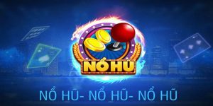 Siêu Nổ Hũ Sky88 - Hình Thức Giải Trí Bùng Nổ Cho Tân Thủ